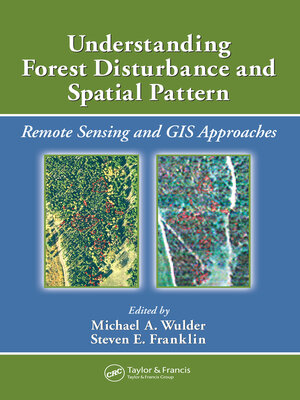 cover image of Understanding Forest Disturbance and Spatial Pattern